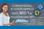 Curso de Pedagogia da Faculdade Sequencial obtém Nota 4 no ENADE-MEC